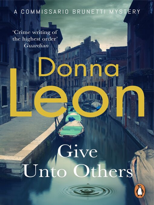 Title details for Give Unto Others by Donna Leon - Wait list
